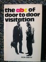A B C of Door to Door Visitation