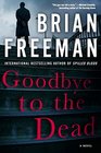 Goodbye to the Dead (Jonathan Stride, Bk 7)
