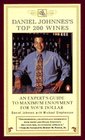 Daniel Johnnes's Top 200 Wines An Expert's Guide to Maximum Enjoyment for Your Dollar