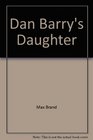Dan Barry's Daughter