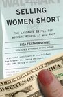 Selling Women Short The Landmark Battle For Workers' Rights At WalMart