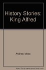 History Stories King Alfred