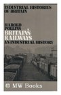 Britain's Railways An Industrial History