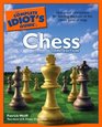The Complete Idiot's Guide to Chess Third Edition