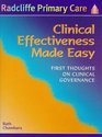 Clinical Effectiveness Made Easy First Thoughts on Clinical Governance