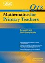 Mathematics for Primary Teachers An Audit  Selfstudy Guide