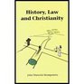 History Law and Christianity