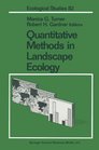 Quantitative Methods in Landscape Ecology The Analysis and Interpretation of Landscape Heterogeneity