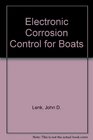 Electronic Corrosion Control for Boats