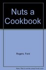 Nuts a Cookbook