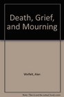 Death Grief and Mourning