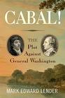 Cabal The Plot Against General Washington