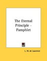 The Eternal Principle  Pamphlet