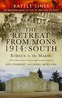 The Retreat from Mons 1914 South The Western Front by Car by Bike and on Foot