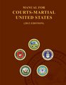 Manual For CourtsMartial States 2012 Edition