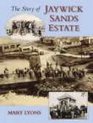 Story of Jaywick Sands Estate