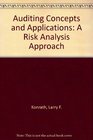 Auditing Concepts and Applications A RiskAnalysis Approach