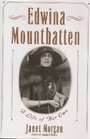 Edwina Mountbatten A Life of Her Own
