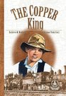 Copper King An Orphan Train Story