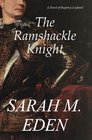 The Ramshackle Knight