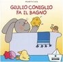 Giulio Coniglio fa il bagno