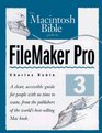 The Macintosh Bible Guide to Filemaker Pro 3