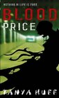 Blood Price (Vicki Nelson, Bk 1)