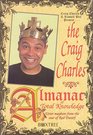 Craig Charles Almanac of Total Knowledge