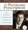 The Perricone Prescription CD  A Physician's 28Day Program for Total Body and Face Rejuvenation