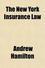 The New York Insurance Law