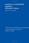 Lectures on Stochastic Analysis Diffusion Theory