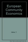 European Community economics A modern introduction