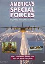 America's Special Forces Weapons Missions Training