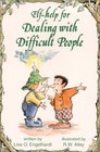 ElfHelp for Dealing with Difficult People