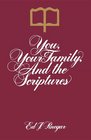 You Your Family and the Scriptures