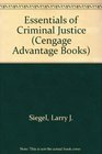 Cengage Advantage Edition Essentials of Criminal Justice Reprint