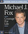 Michael J Fox Courage for Life