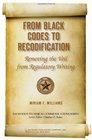 From Black Codes to Recodification Removing the Veil from Regulatory Writing