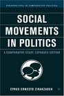 Social Movements in Politics Expanded Edition A Comparative Study