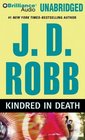 Kindred in Death (In Death, Bk 29) (Audio CD) (Unabridged)