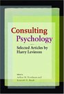 Consulting Psychology Selected Articles