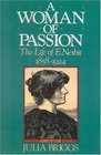 A Woman of Passion The Life of E Nesbit