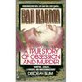 Bad Karma A True Story of Obsession and Murder