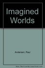 Imagined Worlds Stories of Scientific Discovery