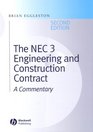 The NEC 3 Engineering and Construction Contract A Commentary