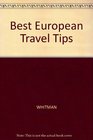 Best European Travel Tips Revised