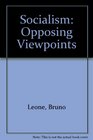 Socialism Opposing Viewpoints