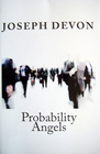 Probability Angels