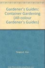 Gardener's Guides  Container Gardening