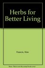 Herbs for Better Living